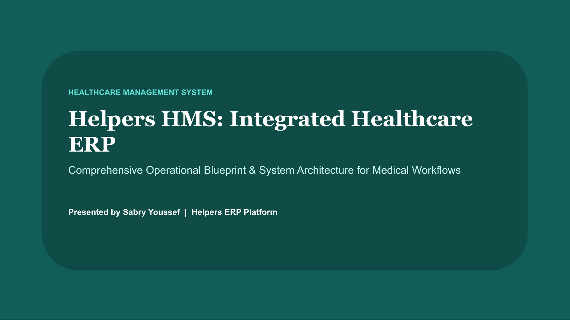 Helpers HMS Presentation